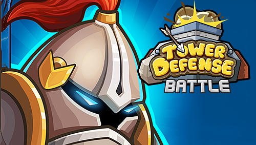 game pic for Tower defense battle